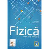 Fizica - Clasele 9-10 - Exercitii si probleme - Alice Stan, Maria Dinica, Luminita Dinescu, editura Booklet