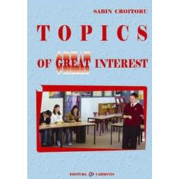 Topics of great interest - Sabin Croitoru, editura Carminis