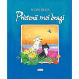 Prietenii mei dragi - Eugen Doga, editura Prut