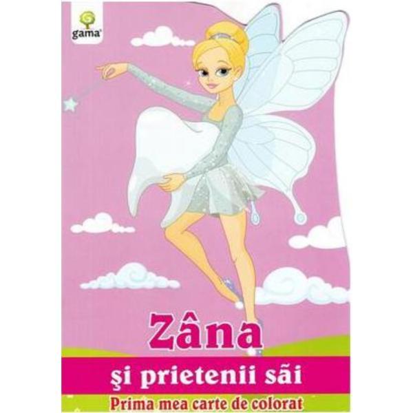 Zana si prietenii sai - prima mea carte de colorat, editura gama