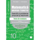 Matematica - Clasa 10 - Breviar teoretic  (filiera teoretica, profilul real, stiinte, filiera tehnologica) - Petre Simion, editura Niculescu