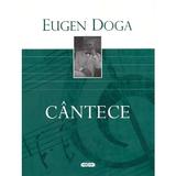 Cantece - Eugen Doga, editura Prut