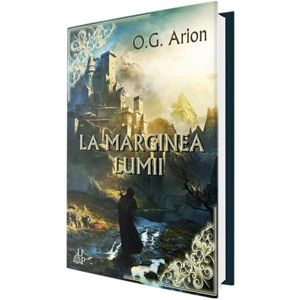 La marginea lumii - o.g. arion, editura up