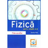 Memorator de fizica - Clasele 6-8 - Emilia Poll, editura Booklet