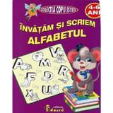 Invatam sa scriem alfabetul 4-6 ani, editura Eduard