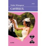 Castelul - Violet Winspear, editura Alcris