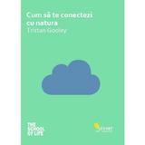 Cum sa te conectezi cu natura - Tristan Gooley, editura Vellant