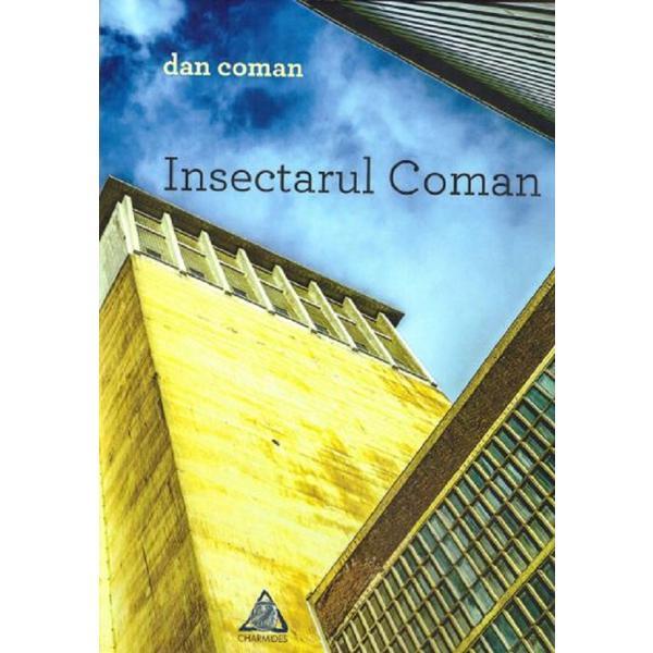 Insectarul Coman - Dan Coman, editura Charmides