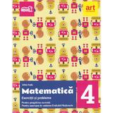 Matematica - Clasa 4 - Exercitii si probleme pentru evaluare + Portofoliu - Alina Radu, editura Grupul Editorial Art