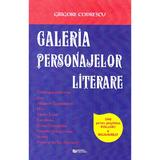 Galeria personajelor literare - Grigore Codrescu, editura Rovimed