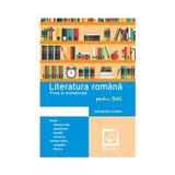 Literatura Romana Proza si dramaturgie pentru BAC - Margareta Onofrei, editura Booklet