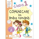 Comunicare in limba romana - Clasa 1 Sem. 2 - Caiet de lucru - Niculina I. Visan, Cristina Martin, editura Elicart