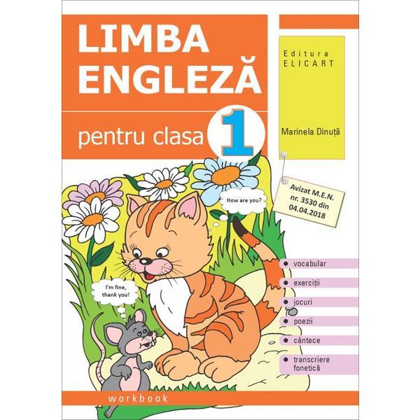 Limba engleza - clasa 1 - caiet - marinela dinuta, editura elicart