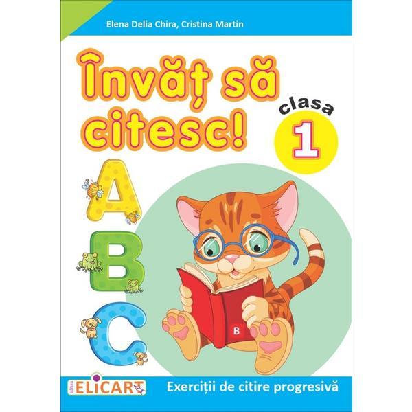 Invat sa citesc cls 1 varianta b - elena delia chira, cristina martin