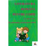 Literatura romana pentru copii Clasele 1-4 - Macovei Florentina, editura Lizuka Educativ