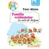 Familia vrabiutelor ia micul dejun. Nivel 1 - Tony Moon, editura Elicart