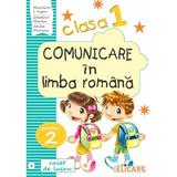 Comunicare in limba romana - Clasa 1. Partea 2. Varianta B - Caiet - Niculina-Ionica Vivian, Cristina Martin, Arina Damian