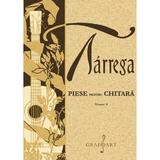 Piese pentru chitara Vol.2 - Francisco Tarrega, editura Grafoart