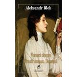 Versuri despre preafrumoasa doamna - Aleksandr Blok