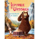 Iepurele si ursoaica. o muscatura - jim field, julian gough