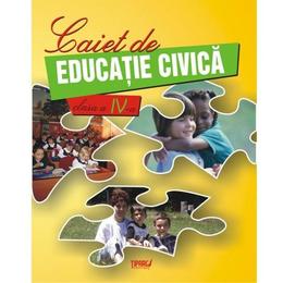 Educatie civica clasa a 4-a caiet - marinela chiriac, mariana-cerasela popa, editura tiparg