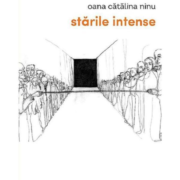 Starile intense - oana catalina ninu, editura casa de pariuri literare