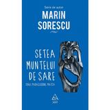 Setea muntelui de sare - Marin Sorescu, editura Grupul Editorial Art