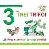3 de la trei trifoi - Greta Cencetti, Emanuela Carletti, editura Didactica Publishing House
