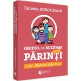 Ghidul de buzunar pentru parinti. sfaturi utile - Zinaida Soroceanu