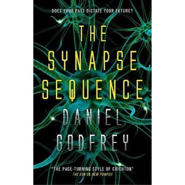 The Synapse Sequence - Daniel Godfrey, editura Titan Books