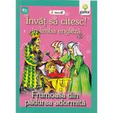 Invat sa citesc! in limba engleza - Frumoasa din Padurea Adormita - Nivelul 2, editura Gama