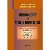 Introducere in Teoria Numerelor - Magdas Camelia, Moldovan Dorin, editura Gil