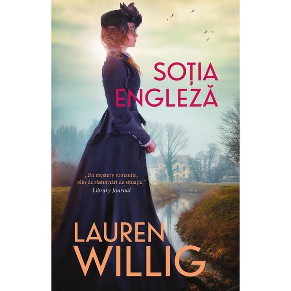 Sotia engleza - lauren willig, editura alma