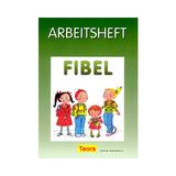 Fibel arbeitsheft - Germana caiet lucru, editura Teora