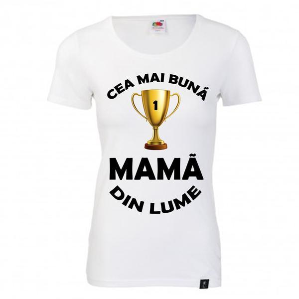 Tricou dama cea mai buna mama, 2xl
