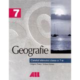 Geografie - Clasa 7 - Caiet - Grigore Posea, Iuliana Armas, editura All