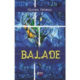 Balade - Mircea Petean, editura Limes