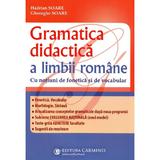 Gramatica didactica a limbii romane - Hadrian Soare, Gheorghe Soare, editura Carminis
