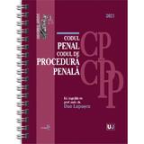 Codul penal. Codul de procedura penala Ed.2021 - Dan Lupascu, editura Universul Juridic