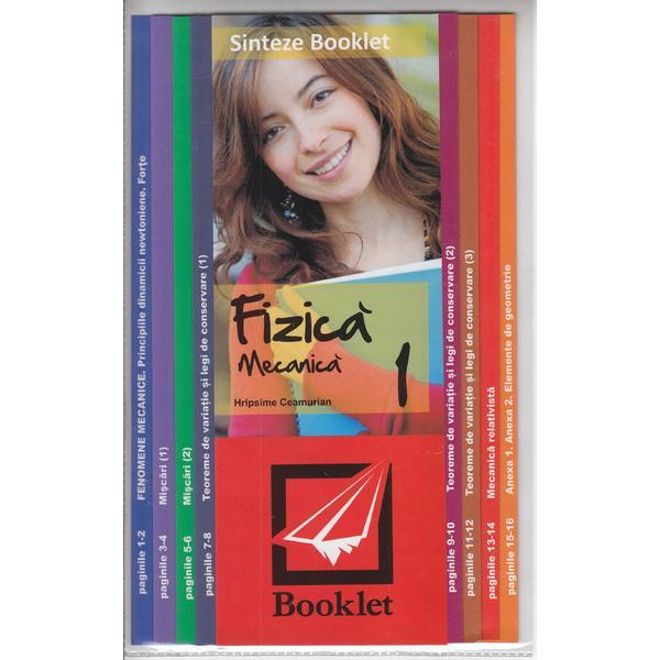 Sinteze booklet fizica 1: Mecanica - Hripsime Ceamurian, editura Booklet
