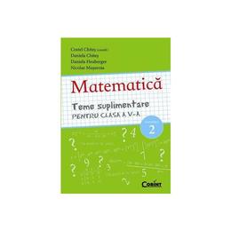 Matematica clasa 5 sem 2 teme suplimentare - costel chites, daniela chites, editura Corint