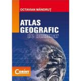 Atlas geografic de buzunar ed.2013 - Octavian Mandrut, editura Corint