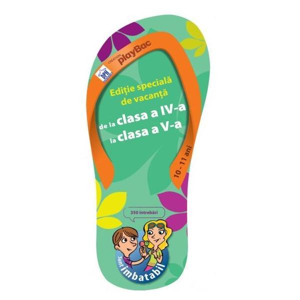 Sunt imbatabil 10-11 ani. de la cls 4 la cls 5 - editie speciala de vacanta, editura didactica publishing house