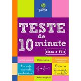 Teste de 10 minute clasa 4, editura Gama