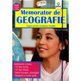 Memorator de geografie clasa 6 si 7 - elena-simona albastroiu, editura gama