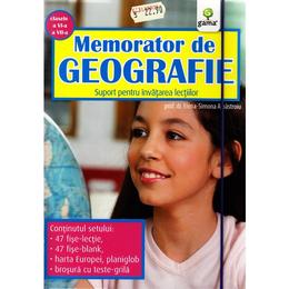 Memorator de geografie clasa 6 si 7 - Elena-Simona Albastroiu, editura Gama