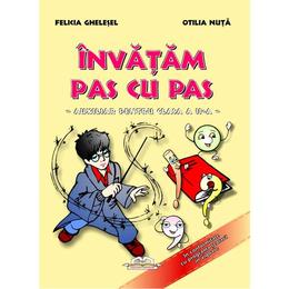 Invatam pas cu pas - auxiliar pentru cls. 2 - felicia ghelesel, otilia nuta, editura iulian cart