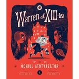 Warren al xiii-lea si ochiul atotvazator vol.1 - Tania Del Rio