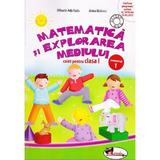 Matematica si explorarea mediului caiet clasa 1 semestrul 1 - Mihaela-Ada Radu, Anina Badescu, editura Aramis