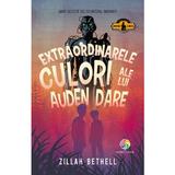 Extraordinarele culori ale lui Auden Dare - Zillah Bethell, editura Corint